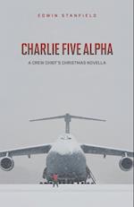 Charlie Five Alpha 