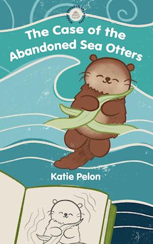 The Case of the Abandoned Sea Otters