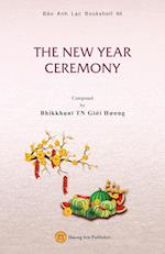 THE NEW YEAR CEREMONY 