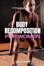 Body Recomposition for Women