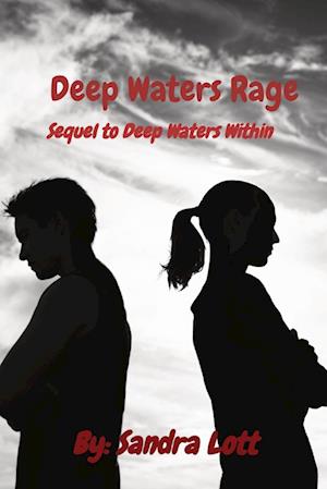 Deep Waters Rage