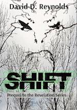 SHIFT: Prequel to the Revelation Series 