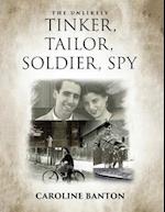 The Unlikely Tinker, Tailor, Soldier, Spy: Soldier, Spy: Soldier, Spy 