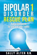 Bipolar 1 Rescue Plan