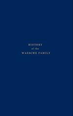 History of the Waesche Family