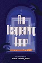 The Disappearing Donor: A Suspense Book of Fundraising Best Practices 