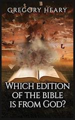 Which edition of the bible is from God? 