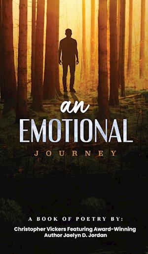 An Emotional Journey: A Book Of Poetry