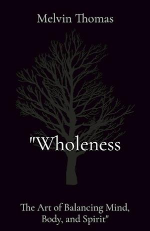 "Wholeness