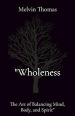 "Wholeness