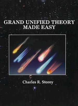 GRAND UNIFIED THEORY MADE EASY