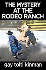 The Mystery at the Rodeo Ranch 