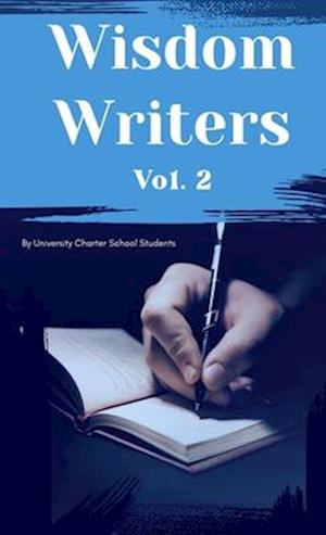 Wisdom Writers: Volume 2: Volume 2