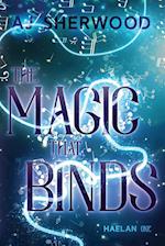 The Magic That Binds 