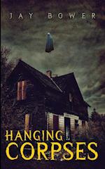 Hanging Corpses 