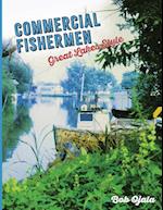 COMMERCIAL FISHERMEN - GREAT LAKES STYLE 