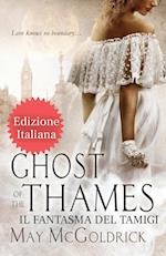 Ghost of the Thames  (Il Fantasma del Tamigi)