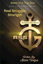R$s Real Struggle Strength