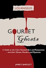 Gourmet Ghosts - Los Angeles
