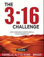 The 3:16 Challenge: Life Changing Scriptures @ Your Fingertips 