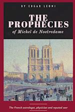 The Prophecies of Michel de Nostredame 