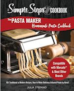 The Pasta Maker Homemade Pasta Cookbook