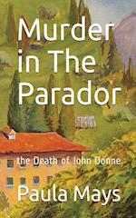 Murder in the Parador, the Death of John Donne 