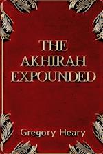 The Akhirah Expounded 