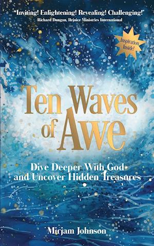 Ten Waves Of Awe