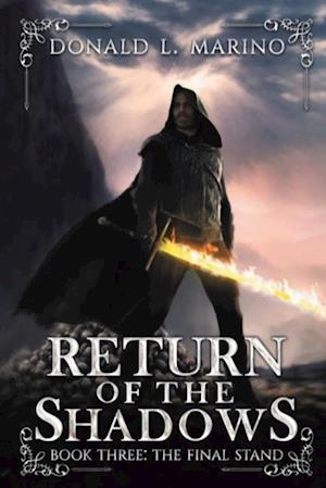 Return of the Shadows Book Three