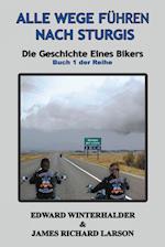 Alle Wege Führen Nach Sturgis