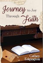 Journey to Joy Through Faith 