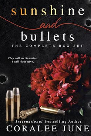 Sunshine and Bullets the Complete Omnibus