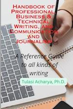Handbook of Professional, Business & Technical Writing, and Communication and Journalism