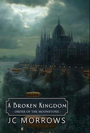 A Broken Kingdom