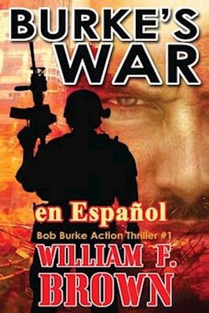 Burke's War, en Español