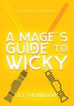 A Mage's Guide to Wicky 