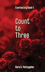 Count to Three