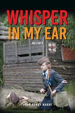 Whisper In My Ear - Volume 2 of 3 