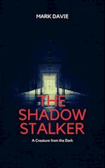 Shadow Stalker