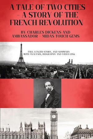 A TALE OF TWO CITIES - A STORY OF THE FRENCH REVOLUTION