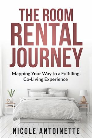 The Room Rental Journey