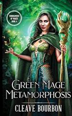 Green Mage Metamorphosis 