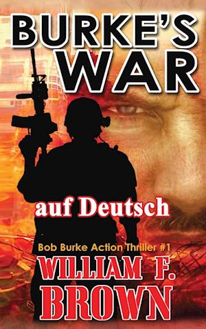 Burkes War, auf Deutsch