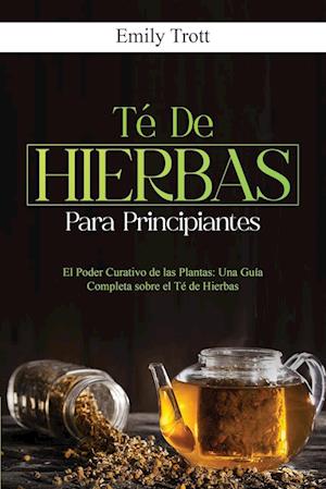 Té De  Hierbas  para principiantes