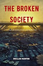 The Broken Society