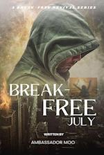 Break-free  - Daily Revival Prayers - JULY - Towards LEADERSHIP EXCELLENCE