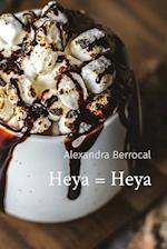 Heya = Heya 