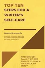 Top Ten Steps for a Writer's Self-Care 