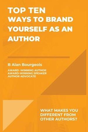 Top Ten Ways to Brand Yourself as an Author